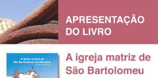 Livro sobre a “A igreja matriz de S. Bartolomeu de Messines” vai ser apresentado este mês