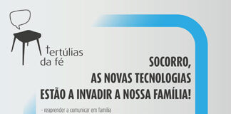 “Tertúlias da Fé” refletem sobre impacto das novas tecnologias na família