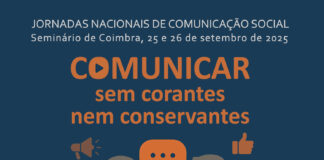 Jornadas nacionais debatem novos desafios da comunicação, «onde o digital e o humano cada vez se conjugam mais»